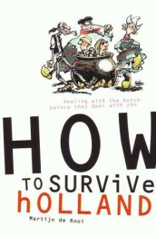 How to Survive Holland