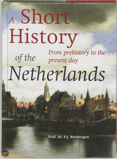 A Short History Of The Netherlands Dutchnews Nl