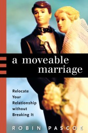 A Moveable Marriage