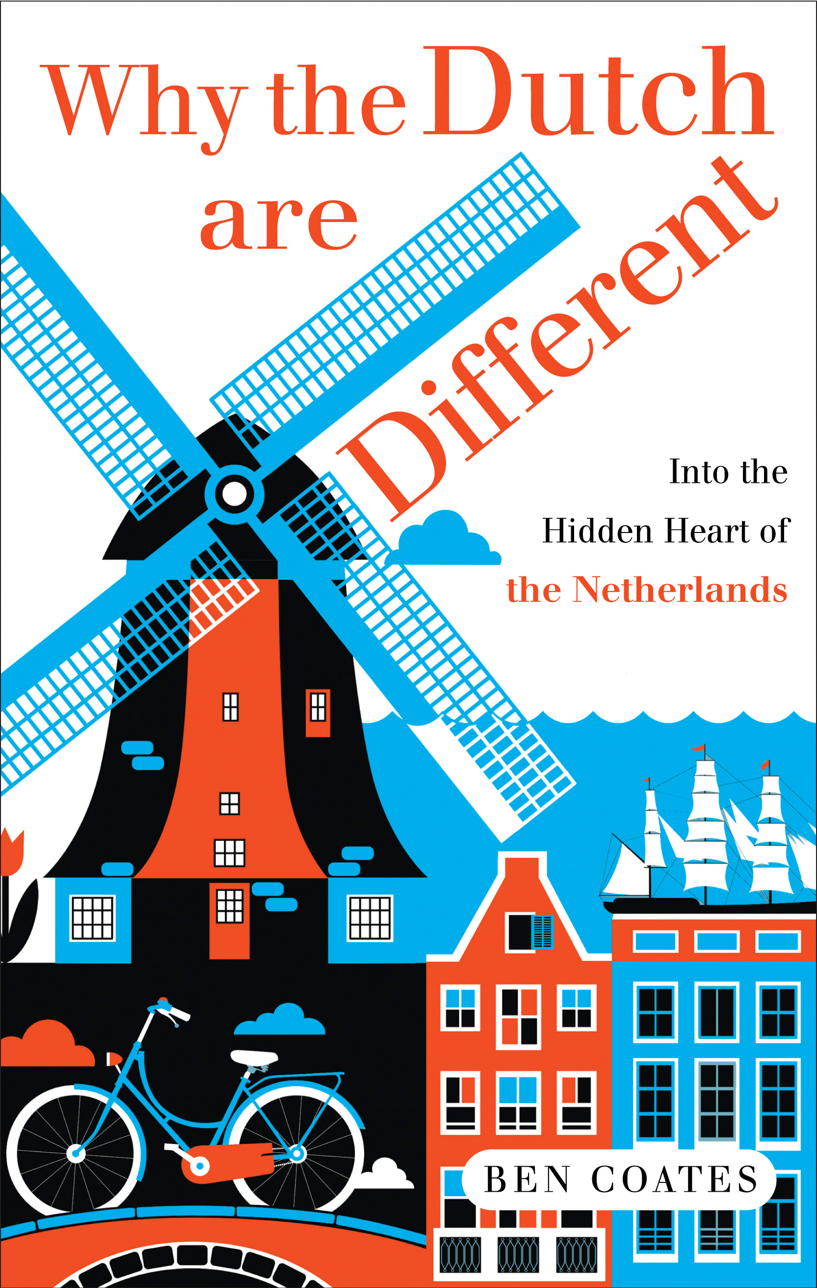 why the dutch are different